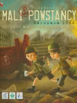 Okładka książki Gra - Mali Powstańcy