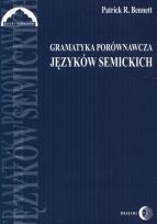 Okładka książki Gramatyka porównawcza języków semickich