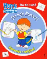 Opakowanie Harry i wiaderko pełne dinozaurów Oto moje dinozaury