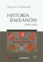 Okładka książki Historia Bałkanów (1804-1945)