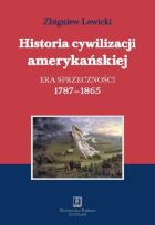 Okładka książki Historia cywilizacji amerykańskiej t.2 Era sprzeczności