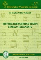 Okładka książki Historia hebrajskiego tekstu Starego Testamentu
