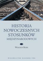 Okładka książki Historia nowoczesnych stosunków międzynarodowych