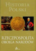 Okładka książki Historia Polski Rzeczpospolita Obojga Narodów