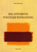 Okładka książki Idea Antychrysta w kulturze współczesnej