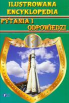 Okładka książki Ilustrowana encyklopedia - Pytania i odpowiedzi A5