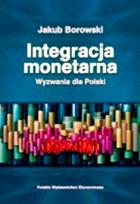Okładka książki Integracja monetarna