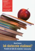 Okładka książki Jak skutecznie studiować