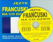 Okładka książki Język francuski na co dzień. Rozmówki polsko-franc