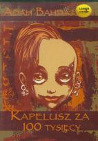 Okładka książki Kapelusz za 100 tysięcy - Audiobook