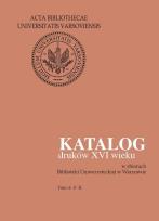 Opakowanie Katalog druków XVI wieku w zbiorach Biblioteki Uniwersyteckiej w Warszawie