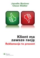 Okładka książki Klient ma zawsze rację Reklamacja to prezent