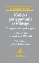 Okładka książki Kodeks postępowania cywilnego Postępowanie egzekucyjne Komentarz do artykułów 758-1088