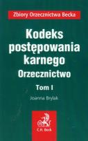 Okładka książki Kodeks postępowania karnego Orzecznictwo t.1