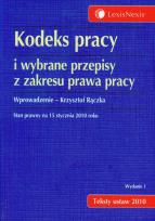 Okładka książki Kodeks pracy i wybrane przepisy z zakresu prawa pracy