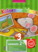 Okładka książki Kolorowa klasa 3 Zestaw edukacyjny Semestr 2