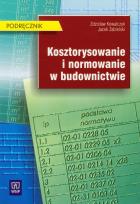 Okładka książki Kosztorysowanie i normowanie w budownictwie WSiP