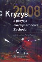Opakowanie Kryzys 2008 a pozycja międzynarodowa Zachodu