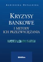 Okładka książki Kryzysy bankowe i metody ich przezwyciężania