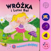 Okładka książki Książeczka dźwiękowa - Wróżka i letni bal