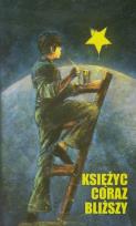 Okładka książki Księżyc coraz bliższy