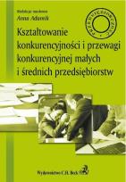Opakowanie Kształtowanie konkurencyjności i przewagi konkurencyjnej małych i średnich przedsiębiorstw