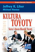 Okładka książki Kultura Toyoty. Serce i dusza filozofii Toyoty