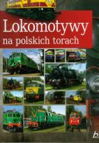 Okładka książki Lokomotywy na polskich torach  DRAGON