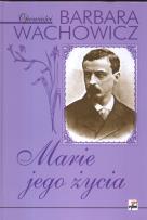 Okładka książki Marie jego życia