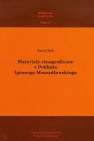 Okładka książki Materiały etnograficzne z Podhala Ignacego Moczydłowskiego t.11