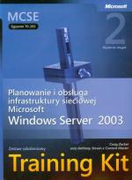 Okładka książki MCSE Egzamin  70-293 Planowanie i obsługa infrastruktury sieciowej Microsoft Windows Server 2003 + CD