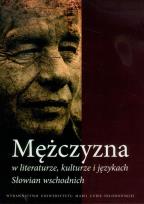 Opakowanie Mężczyzna w literaturze kulturze i językach Słowian wschodnich