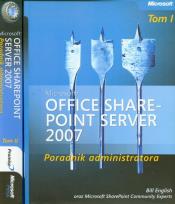 Okładka książki Microsoft Office SharePoint Server 2007 Poradnik administratora tom 1-2