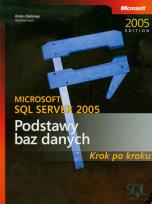 Opakowanie Microsoft SQL Server 2005 Podstawy baz danych Krok po kroku + CD