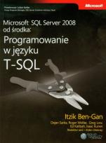 Okładka książki Microsoft SQL Server 2008 od środka Programowanie w języku T-SQL