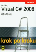 Okładka książki Microsoft Visual C# 2008 krok po kroku