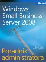 Okładka książki Microsoft Windows Small Business Server 2008 Poradnik administratora + CD