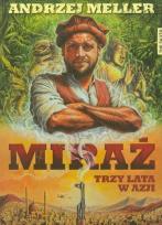 Okładka książki Miraż. Trzy lata w Azji