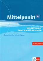 Opakowanie Mittelpunkt B2 Intensivtrainer Lese und Horverstehen + CD