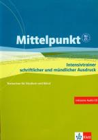 Opakowanie Mittelpunkt B2/C1 Intensivtrainer schriftlicher und mundlicher Ausdruck + CD