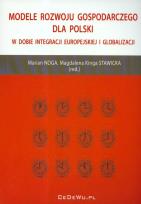 Opakowanie Modele rozwoju gospodarczego dla Polski w dobie integracji europejskiej i globalizacji