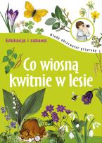 Okładka książki MOP Edukacja i zabawa - Co wiosną kwitnie w lesie