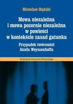 Okładka książki Mowa niezależna i mowa pozornie niezależna w powieści w kontekście zasad gatunku
