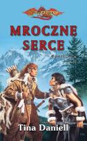 Okładka książki Mroczne serce. Spotkania. Tom 3