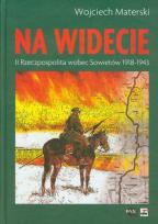 Okładka książki Na widecie II Rzeczpospolita wobec Sowietów 1918-1943