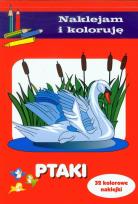 Okładka książki Naklejam i koloruję - Ptaki wyd. 2011