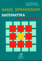Okładka książki Nasze sprawdziany - Matematyka 3 gimnazjum