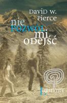 Okładka książki Nie pozwól mi odejść
