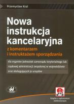 Okładka książki Nowa instrukcja kancelaryjna z komentarzem i instruktażem sporządzania z płytą CD