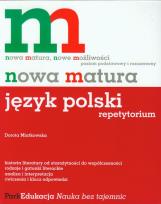 Okładka książki Nowa matura Język polski Repetytorium Poziom podstawowy i rozszerzony